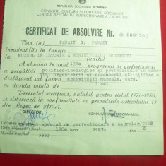 Certificat de Absolvire - Diploma- Curs Perfectionare Politico-Ideologica 1980