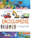 Prima mea enciclopedie completa - Renzo Barsotti, Vlad Pappu