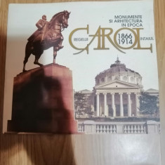 Monumente si Arhitectura in Epoca Regelui Carol Intaiul - Florin Necula - album