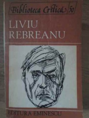 LIVIU REBREANU-ANTOLOGIE DE PAUL DUGNEANU foto