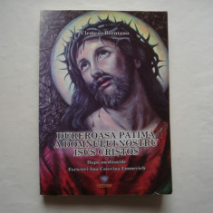 Dureroasa patima a Domnului nostru Isus Cristos - Clemens Bretano (romano-catoli