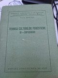 Tehnica Culturilor Forestiere - Popa Grigore III, &Icirc;mpăduriri (Editura Agro Silvică de Stat, 1958) - Carte Știință