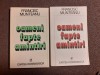 Francisc Munteanu - Oameni, Fapte, Amintiri (2 Vol.) Editura Cartea Romaneasca, 1981. Biografii, Memorii si Jurnale