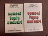 Francisc Munteanu - Oameni, fapte, amintiri (2 volume)