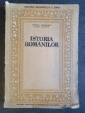 ISTORIA ROMANILOR - Petre P. Panaitescu, 1990, 325 pag, stare buna