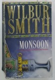 MONSOON by WILBUR SMITH , 1999 , PREZINTA PETE SI HALOURI DE APA *