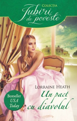 Lorraine Heath - Un pact cu diavolul foto