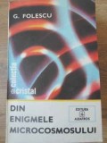 Din Enigmele Microcosmosului - G. Folescu, 1986, Albatros, Cristal, Fizica, Stiinta, Carte, Romana, 324 Pagini