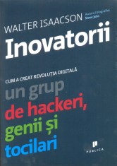 Inovatorii - Walter Isaacson, Publica