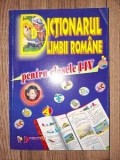 Dictionarul limbii romane pentru clasele 1-4