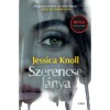 Szerencse l&aacute;nya - Jessica Knoll