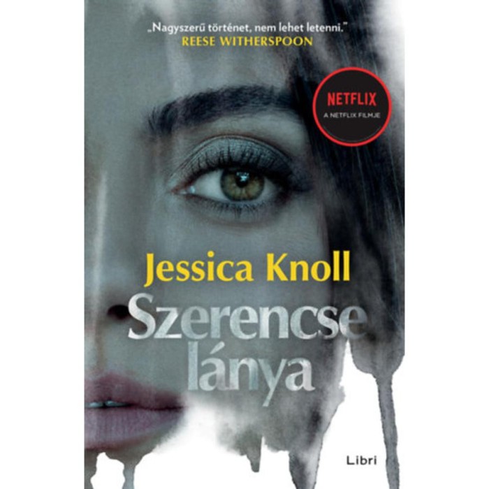 Szerencse l&aacute;nya - Jessica Knoll