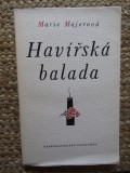 Hav&iacute;řsk&aacute; balada - Majerov&aacute; Marie IN LIMBA CEHA