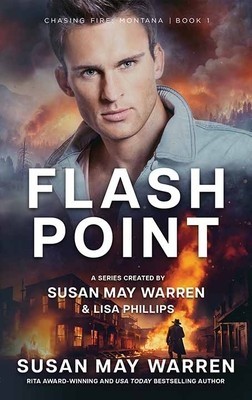 Flashpoint: Chasing Fire: Montana foto