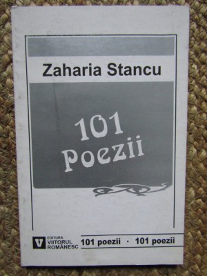 Zaharia Stancu - 101 Poezii foto