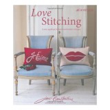 Cumpara ieftin Love Stitching: Proiecte Decorative Applique &amp; Broderie Manuala, Jan Constantine, Carti in Engleza