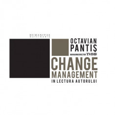 Change Management (audiobook) - Octavian Pantiş - Humanitas Multimedia