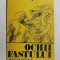 OCHII FASTULUI - POEZII de ION TUGUI , 1973