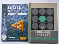LOGICA SI ARGUMENTARE- PETRE BIELTZ + PSIHOLOGIE GENERALA SI NOTIUNI DE LOGICA foto