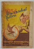 ALMANACHUL NOSTRU - MAGAZINUL &amp;quot, LA VULTURUL DE MARE CU PESTELE IN GHEARE &amp;quot, , 1936