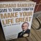 Make your life great. Guide to trance-formation - Richard Bandler s