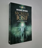 Michael Byrnes Secretul lui Iosif