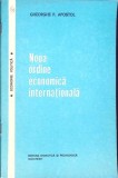 Noua Ordine Economica Internationala - Gheorghe P. Apostol, 1975, Economie Politica, Didactica si Pedagogica, Carte Marketing