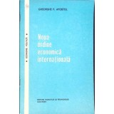 NOUA ORDINE ECONOMICA INTERNATIONALA-GHEORGHE P. APOSTOL-264452