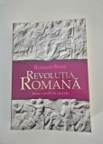 Bryan Ward Perkins Caderea Romei si sfarsitul civiliatiei / Ronald Syme Revolutia romana