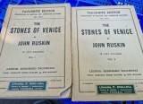 John Ruskin - The Stones of Venice Vol I si II