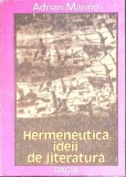 HERMENEUTICA IDEII DE LITERATURA-ADRIAN MARINO-349805