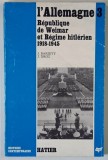 REPUBLIQUE DE WEIMAR ET REGIME HITLERIEN , 1918 - 1945 par J. BARIETY et J. DROZ , 1973