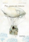 Plec, Poate Ma Ratacesc - Matteo Razzini, Sonia Possentini - Roman Beletristica