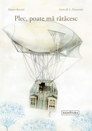 Plec, poate ma ratacesc - Matteo Razzini, Sonia M. L. Possentini