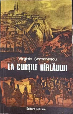 LA CURTILE HARLAULUI. NUVELE ISTORICE-VIRGINIA SERBANESCU-254289 foto