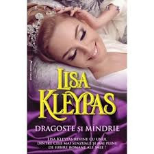 LISA KLEYPAS - DRAGOSTE SI MINDRIE - dragoste , ed. Miron foto