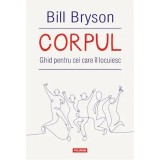 Corpul - Bill Bryson, Polirom