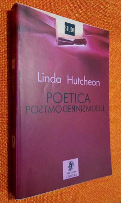 Poetica postmodernismului &amp;ndash; Linda Hutcheon, cu AUTOGRAF Dan Popescu, traducator foto