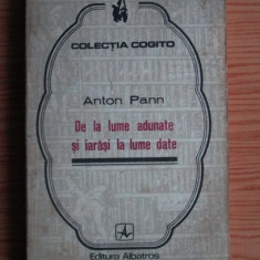 Anton Pann - De la lume adunate si iarasi la lume date