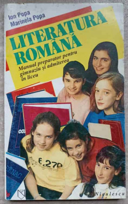 LITERATURA ROMANA. MANUAL PREPARATOR PENTRU GIMNAZIU SI ADMITEREA IN LICEU-ION POPA, MARINELA POPA foto