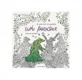 Lumi fantastice - Paperback brosat - Angelika Stubner - Litera