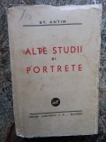 St. Antim - Alte studii si portrete (1939), Editura Adeverul, 486 pagini, Carte Veche