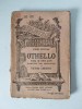 Biblioteca Pentru Toti Nr 382-383/ anii 1909-1910 - Othello, William Shakespeare