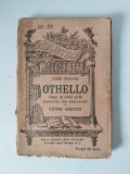 Biblioteca Pentru Toti Nr 382-383/ anii 1909-1910 - Othello, William Shakespeare