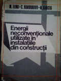 M. Ilina - Energii neconventionale utilizate in instalatiile din constructii (1987)
