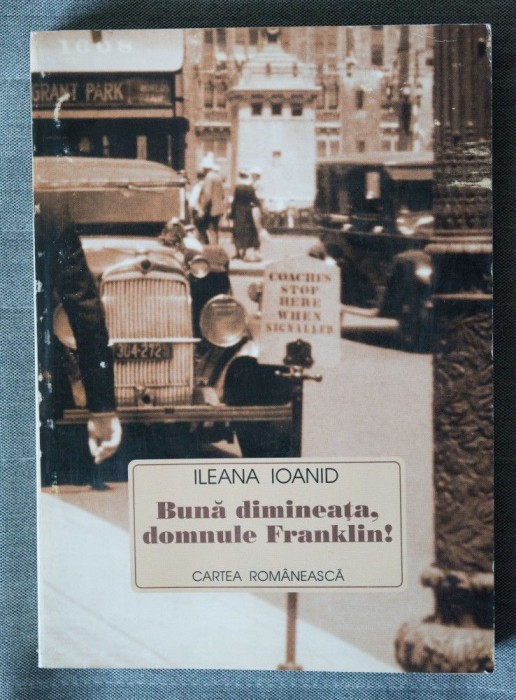 Ileana Ioanid - Bună dimineața, domnule Franklin!