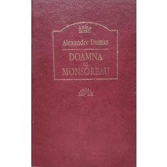 Doamna De Monsoreau - Alexandre Dumas , E485