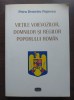 Vietile voievozilor, domnilor și regilor poporului rom&acirc;n - Petre Demetru Popescu, Editura Vitruviu, Istorie