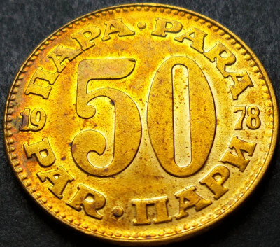 Moneda 50 PARA - RSF YUGOSLAVIA, anul 1978 * cod 2073 C foto