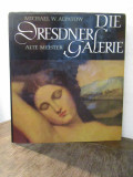 Die Dresdner Galerie - Michael W. Alpatow